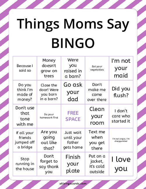 Things Moms Say Bingo