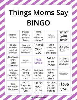 Things Moms Say Bingo